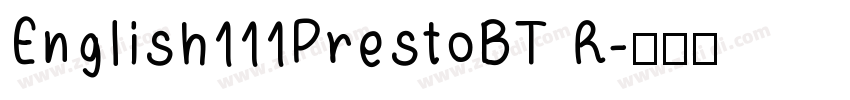 English111PrestoBT R字体转换